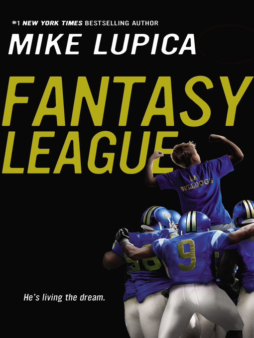 Title details for Fantasy League by Mike Lupica - Wait list